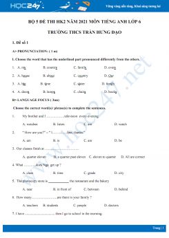 Bộ 5 đề thi HK2 môn Tiếng Anh 6 năm 2021 Trường THCS Trần Hưng Đạo