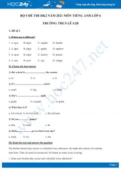 Bộ 5 đề thi HK2 môn Tiếng Anh 6 năm 2021 Trường THCS Lê Lợi