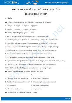 Bộ 5 đề thi HK2 môn Tiếng Anh 7 năm 2021 Trường THCS Bắc Hà