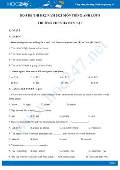 Bộ 5 đề thi HK2 môn Tiếng Anh 8 năm 2021 Trường THCS Hà Huy Tập