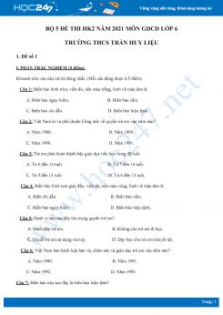 Bộ 5 đề thi HK2 năm 2021 môn GDCD lớp 6 Trường THCS Trần Huy Liệu