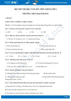 Bộ 5 đề thi HK2 năm 2021 môn GDCD lớp 6 Trường THCS Bạch Đằng