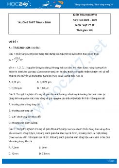 Bộ 5 đề thi HK2 môn Vật Lý 12 năm 2021 có đáp án Trường THPT Thanh Bình
