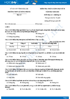 Bộ đề thi HK2 môn Địa lí 10 năm 2021 - Trường THPT Lê Hồng Phong có đáp án