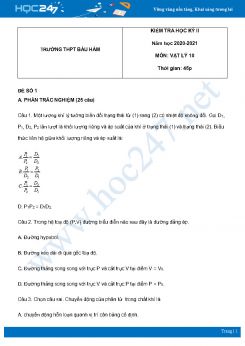 Bộ 5 đề thi HK2 môn Vật Lý 10 năm 2021 có đáp án Trường THPT Bàu Hàm