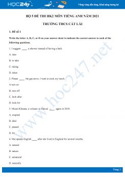 Bộ 5 đề thi HK2 năm 2021 môn Tiếng Anh lớp 9 Trường THCS Cát Lái