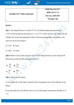Bộ 5 đề thi HK2 môn Vật Lý 12 năm 2021 có đáp án Trường THPT Trần Hưng Đạo