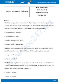 Bộ 5 đề thi HK2 môn Vật Lý 12 năm 2021 có đáp án Trường THPT Nguyễn Trường Tộ