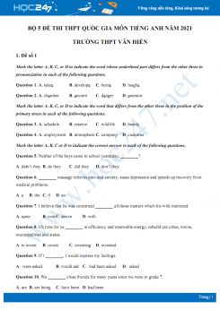 Bộ 5 đề thi thử THPT QG năm 2021 môn Tiếng Anh Trường THPT Văn Hiến