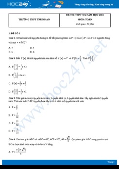 Bộ 4 đề thi thử THPT QG năm 2021 môn Toán - Trường THPT Trung An