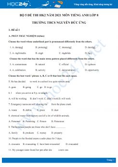 Bộ 5 đề thi HK2 môn Tiếng Anh 8 năm 2021 Trường THCS Nguyễn Đức Ứng