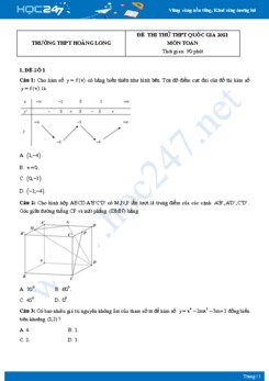 Bộ 4 đề thi thử THPT QG năm 2021 môn Toán - Trường THPT Hoàng Long