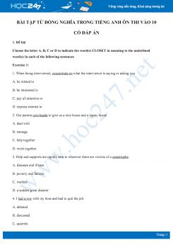 Bài tập từ đồng nghĩa trong Tiếng Anh ôn thi vào 10 có đáp án
