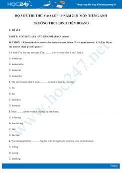 Bộ 5 đề thi thử vào lớp 10 năm 2021 môn Tiếng Anh Trường THCS Đinh Tiên Hoàng