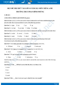 Bộ 5 đề thi thử vào lớp 10 năm 2021 môn Tiếng Anh Trường THCS Phan Đình Phùng