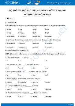 Bộ 5 đề thi thử vào lớp 10 năm 2021 môn Tiếng Anh Trường THCS Hồ Nghinh