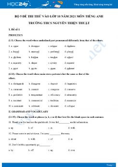 Bộ 5 đề thi thử vào lớp 10 năm 2021 môn Tiếng Anh Trường THCS Nguyễn Thiện Thuật