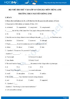 Bộ 5 đề thi thử vào lớp 10 năm 2021 môn Tiếng Anh Trường THCS Nguyễn Hồng Ánh