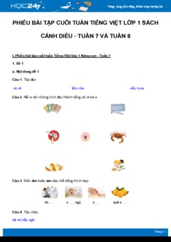 Phiếu bài tập cuối tuần môn Tiếng Việt lớp 1 sách Cánh Diều - Tuần 7 và Tuần 8