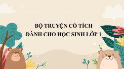 Bộ truyện cổ tích dành cho học sinh lớp 1