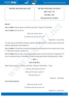 Bộ 3 đề thi tuyển sinh vào lớp 10 năm 2021 môn Ngữ Văn - Trường THCS Phan Huy Chú