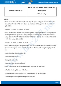Bộ 5 đề thi thử THPT QG môn Vật Lý năm 2021 có đáp án Trường THPT Ân Thi