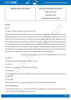 Bộ 3 đề thi tuyển sinh vào lớp 10 năm 2021 môn Ngữ Văn - Trường THCS Yên Nghĩa