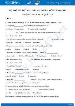 Bộ 5 đề thi thử vào lớp 10 năm 2021 môn Tiếng Anh Trường THCS Trần Quý Cáp