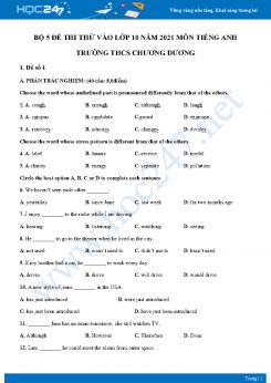 Bộ 5 đề thi thử vào lớp 10 năm 2021 môn Tiếng Anh Trường THCS Chương Dương