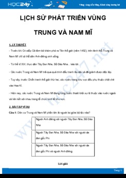 Chuyên đề Lịch sử phát triển vùng Trung và Nam Mĩ môn Địa Lý 7 năm 2021