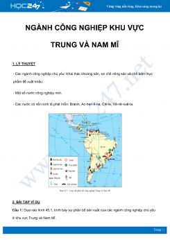Chuyên đề ngành Công nghiệp khu vực Trung và Nam Mĩ môn Địa Lý 7 năm 2021