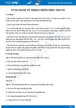 Lý thuyết ôn tập Các đặc điểm vùng kinh tế trọng điểm miền Trung Địa lí 12