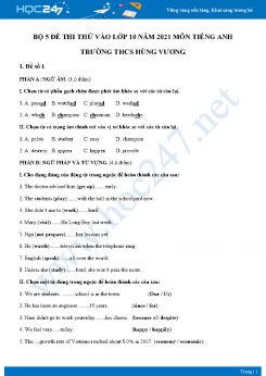 Bộ 5 đề thi thử vào lớp 10 năm 2021 môn Tiếng Anh Trường THCS Hùng Vương