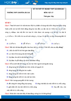 Bộ 5 đề thi thử THPT QG năm 2021 môn Vật Lý có đáp án Trường THPT Chuyên Lào Cai