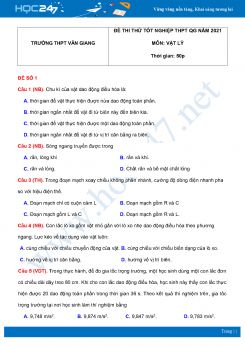 Bộ 5 đề thi thử THPT QG năm 2021 môn Vật Lý có đáp án Trường THPT Văn Giang