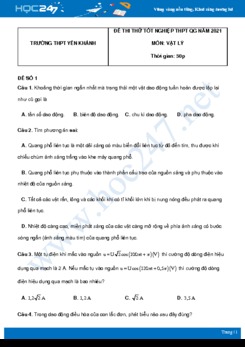 Bộ 5 đề thi thử THPT QG năm 2021 môn Vật Lý có đáp án Trường THPT Yên Khánh