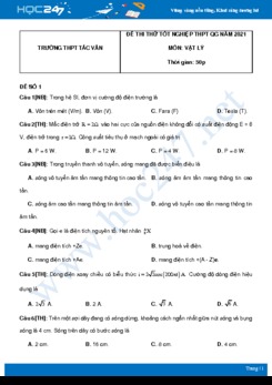 Bộ 5 đề thi thử THPT QG năm 2021 môn Vật Lý có đáp án Trường THPT Tắc Vân