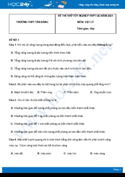 Bộ 5 đề thi thử THPT QG năm 2021 môn Vật Lý có đáp án Trường THPT Tân Bằng