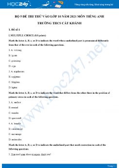 Bộ 5 đề thi thử vào lớp 10 năm 2021 môn Tiếng Anh Trường THCS Cát Khánh