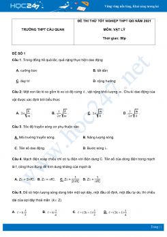 Bộ 5 đề thi thử THPT QG năm 2021 môn Vật Lý có đáp án Trường THPT Cầu Quan