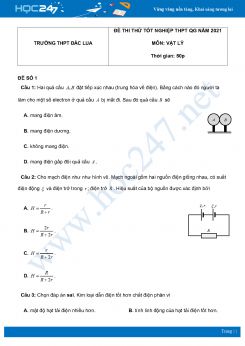 Bộ 5 đề thi thử THPT QG năm 2021 môn Vật Lý có đáp án Trường THPT Đắc Lua