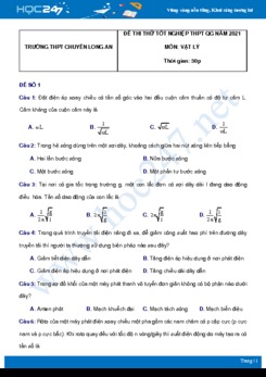 Bộ 5 đề thi thử THPT QG năm 2021 môn Vật Lý có đáp án Trường THPT Chuyên Long An - Lần 1
