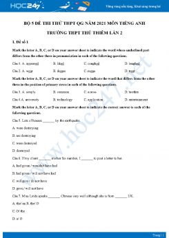 Bộ 5 đề thi thử THPT QG năm 2021 môn Tiếng Anh Trường THPT Thủ Thiêm Lần 2