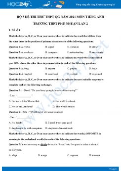 Bộ 5 đề thi thử THPT QG năm 2021 môn Tiếng Anh Trường THPT Phú Nhuận Lần 2