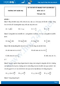 Bộ 5 đề thi thử THPT QG năm 2021 môn Vật Lý có đáp án Trường THPT Xuân Thọ