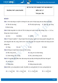 Bộ 5 đề thi thử THPT QG năm 2021 môn Vật Lý có đáp án Trường THPT Long Phước