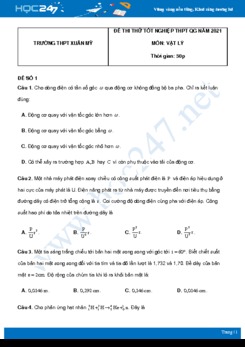 Bộ 5 đề thi thử THPT QG năm 2021 môn Vật Lý có đáp án Trường THPT Xuân Mỹ