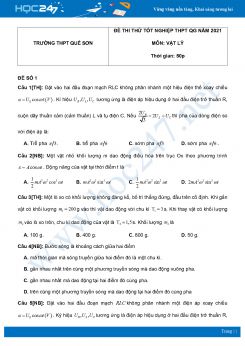 Bộ 5 đề thi thử THPT QG năm 2021 môn Vật Lý có đáp án Trường THPT Quế Sơn