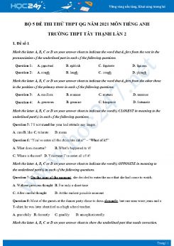 Bộ 5 đề thi thử THPT QG năm 2021 môn Tiếng Anh Trường THPT Tây Thạnh Lần 2