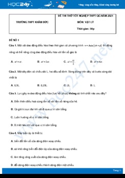 Bộ 5 đề thi thử THPT QG năm 2021 môn Vật Lý có đáp án Trường THPT Khâm Đức